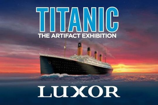 Titanic: The Artifact Exhibition at the Luxor Hotel and Casino