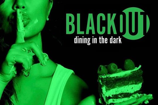 BLACKOUT Dining in the Dark Experience, Dining Attraction
